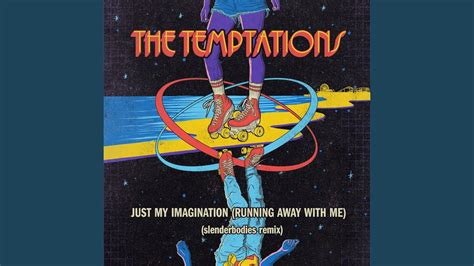  「Just My Imagination (Running Away With Me)」: スモーキーなヴォーカルと切ないメロディが織りなす、愛の夢と現実の狭間